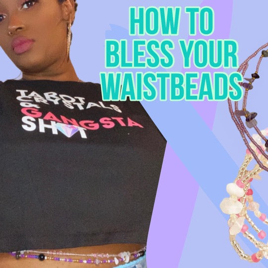 How to Bless Your Waist Beads - Moonstone Energy 