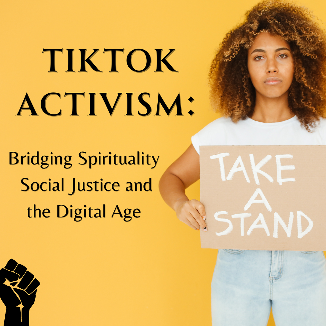 TikTok Activism: Bridging Spirituality, Social Justice, and the Digital Age